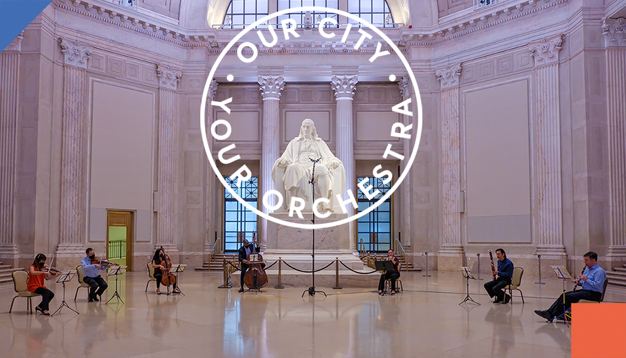 Our City, Your Orchestra: Franklin Institute